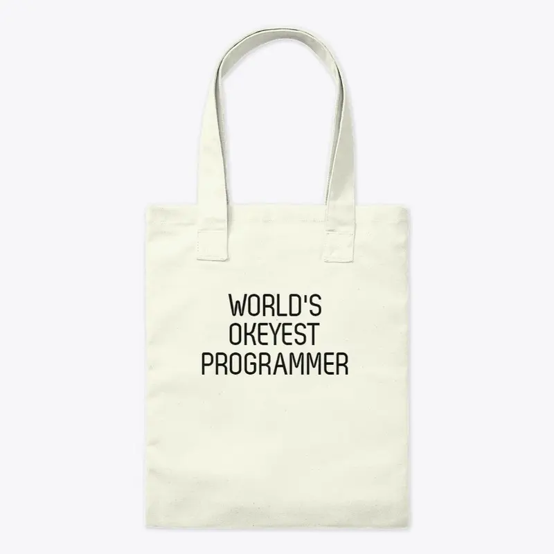 World's Okayest Programmer