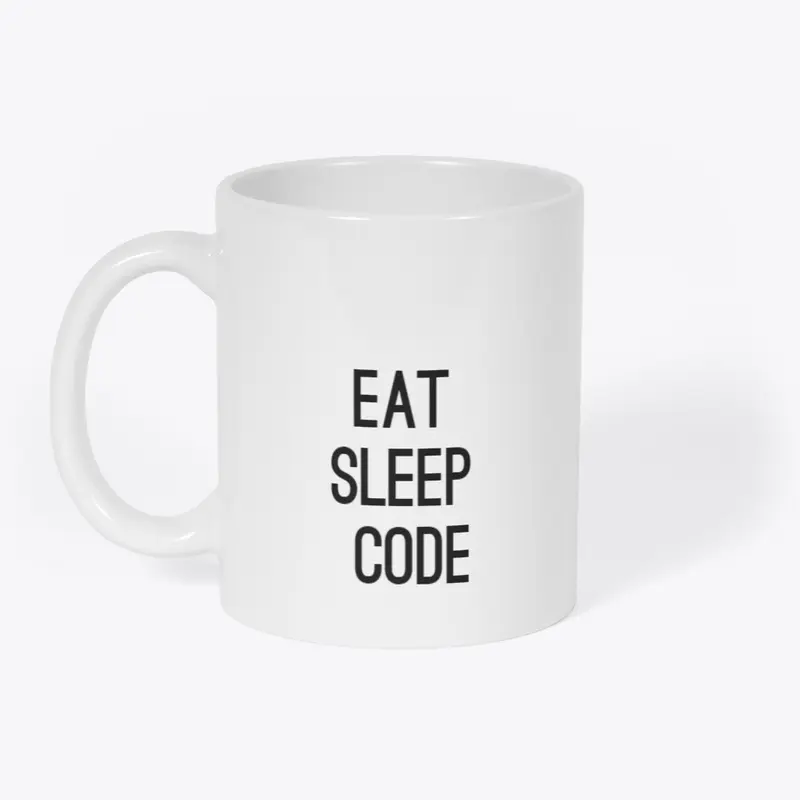 Eat, Sleep, Code