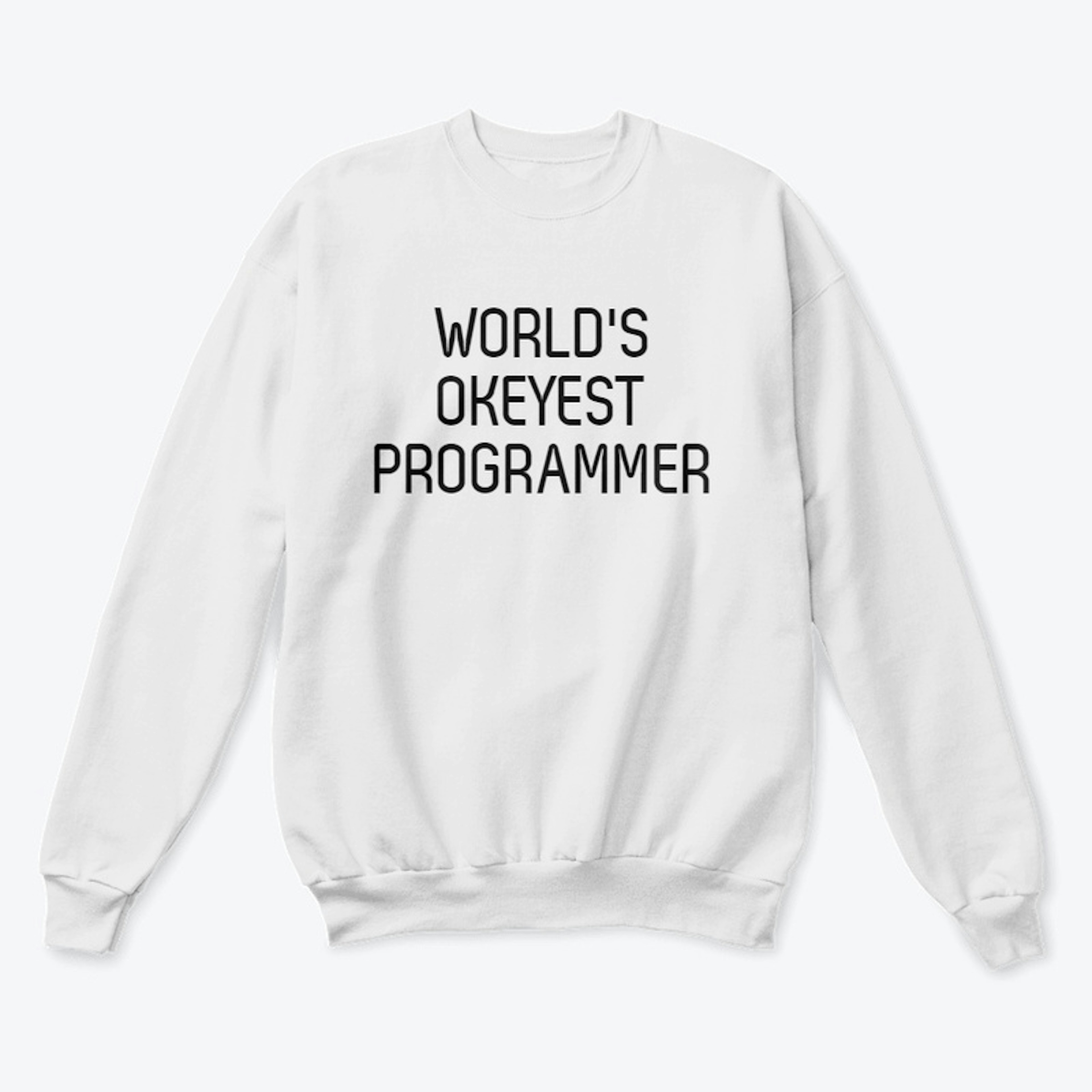 World's Okayest Programmer