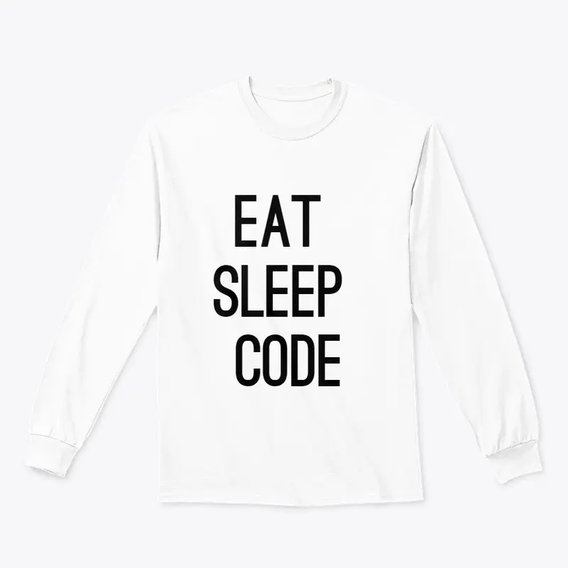 Eat, Sleep, Code